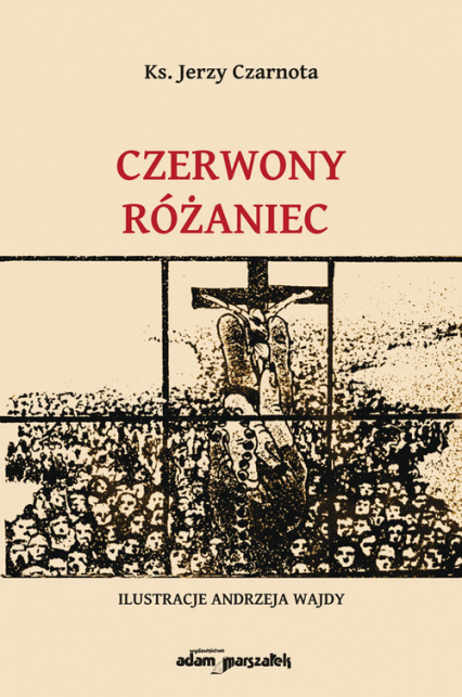 Czerwony różaniec - Jerzy Czarnota | okładka