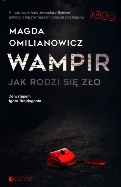 Wampir Jak rodzi się zło - Magda Omilanowicz | okładka