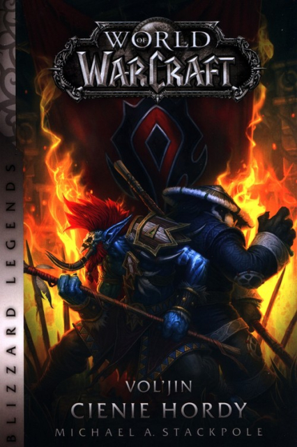 World of Warcraft Vol'jin Cienie Hordy - Stackpole Michael A. | okładka