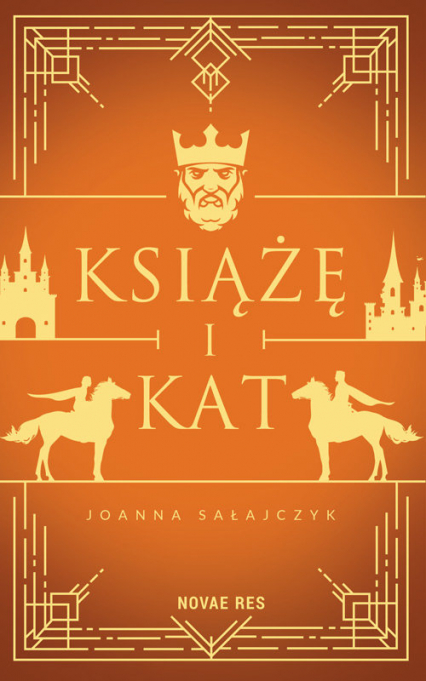 Książę i kat - Joanna Sałajczyk | okładka
