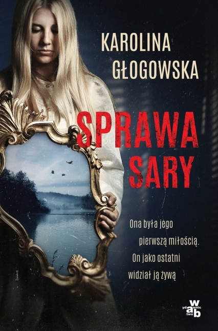 Sprawa Sary
 - Karolina Głogowska | okładka