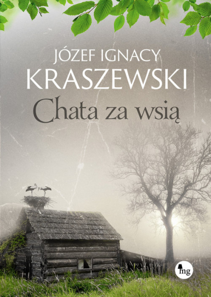 Chata za wsią - Józef Ignacy Kraszewski | okładka