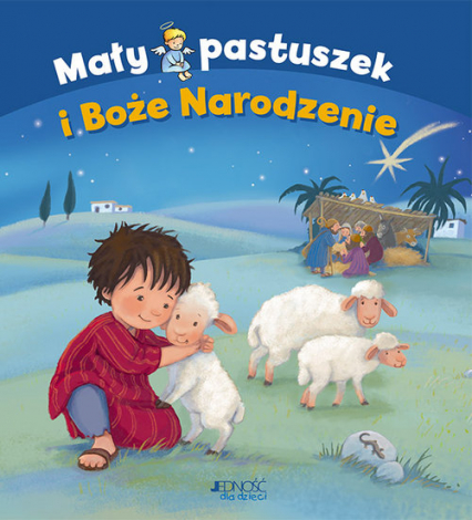 Mały pastuszek i Boże Narodzenie - Margret Nussbaum | okładka