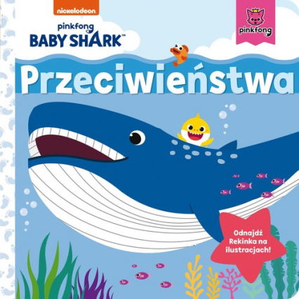 Baby Shark Przeciwieństwa -  | okładka
