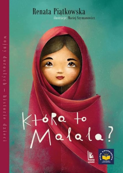 Która to Malala? - Renata Piątkowska | okładka