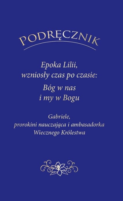 Podręcznik Epoka Lilii wzniosły czas po czasie - Gabriele | okładka