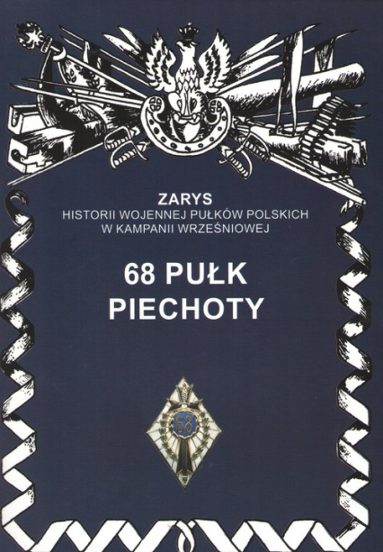 68 Pułk Piechoty - Przemysław Dymek | okładka