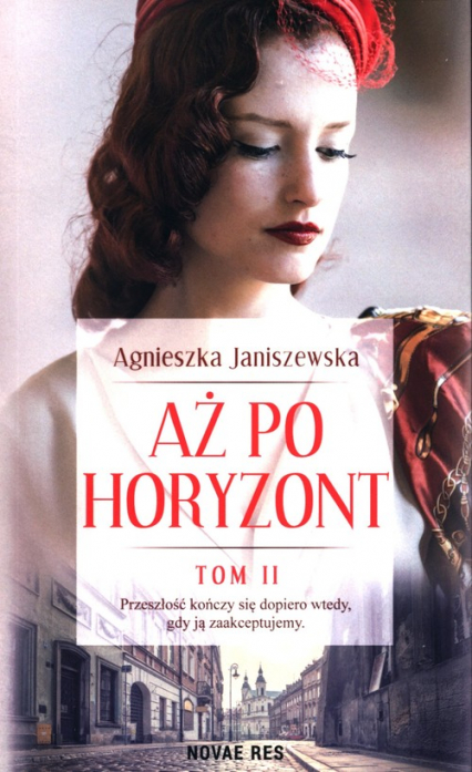 Aż po horyzont Tom 2 - Agnieszka Janiszewska | okładka