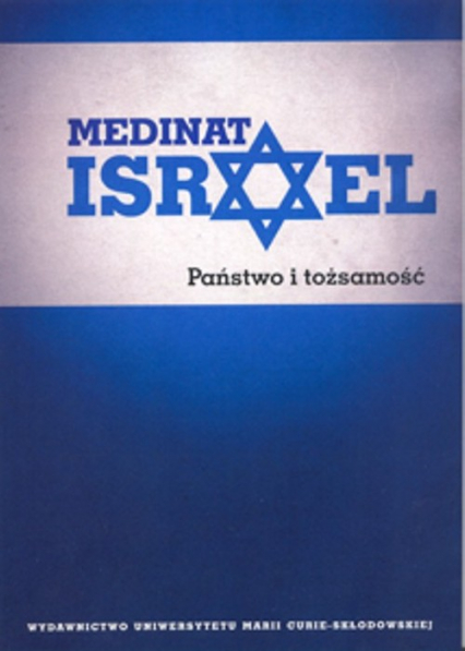 Medinat Israel Państwo i tożsamość -  | okładka