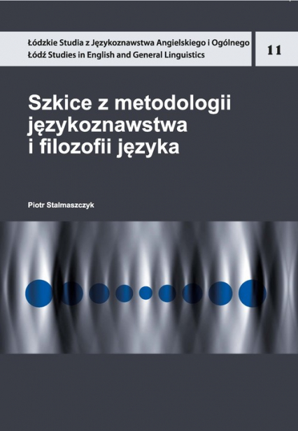 Szkice z metodologii językoznawstwa i filozofii języka - Piotr Stalmaszczyk | okładka