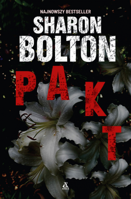 Pakt - Sharon Bolton | okładka