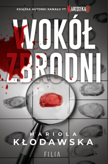 Wokół zbrodni - Mariola Kłodawska | okładka