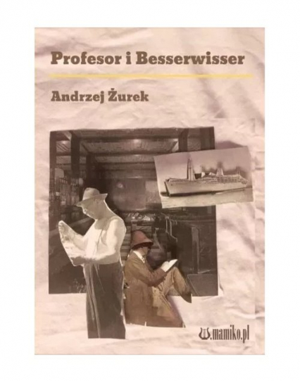 Profesor i Besserwisser - Andrzej Żurek | okładka