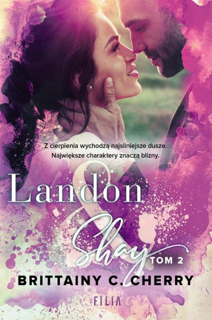 Landon & Shay Tom 2 - Brittainy C. Cherry | okładka
