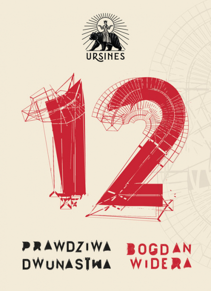 Prawdziwa dwunastka Opowiadania - Bogdan Widera | okładka