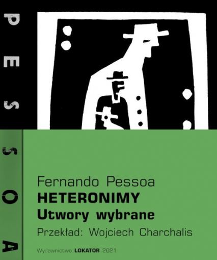 Heteronimy Utwory wybrane - Fernando Pessoa | okładka