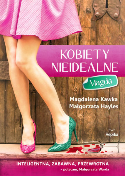 Kobiety nieidealne Magda Wielkie Litery - Kawka Magdalena, Hayles Małgorzata | okładka