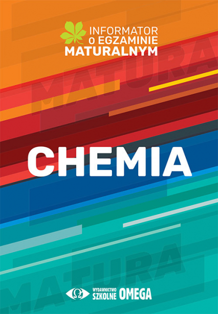 Chemia Informator o egzaminie maturalnym 2022/2023 - Centralna Komisja Egzaminacyjna | okładka