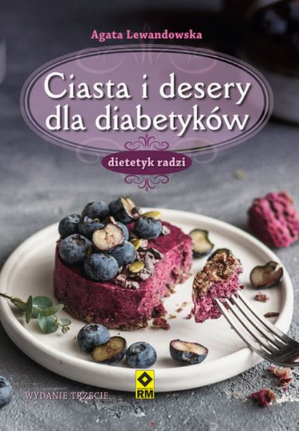 Ciasta i desery dla diabetyków - Agata Lewandowska | okładka