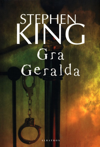Gra Geralda - Stephen  King | okładka