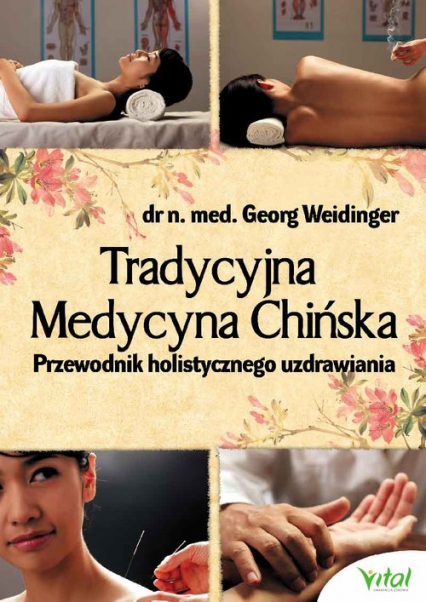 Tradycyjna Medycyna Chińska - Georg Weidinger | okładka
