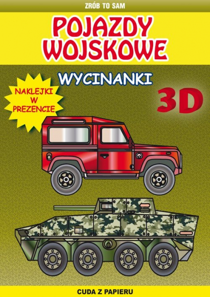 Pojazdy wojskowe wycinanki 3 D - Tonder Krzysztof | okładka