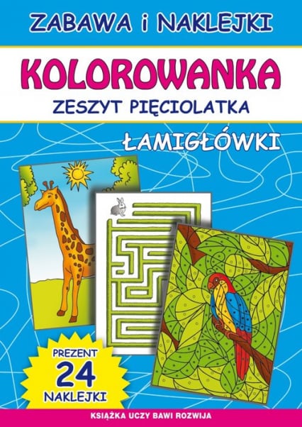Kolorowanka Zeszyt pięciolatka Łamigłówki - Beata Guzowska, Bindek Marta | okładka