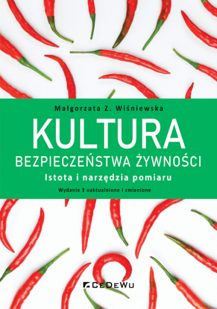 Kultura bezpieczeństwa żywności Istota i narzędzia pomiaru - Małgorzata Wiśniewska | okładka