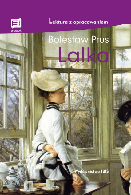 Lalka Lektura z opracowaniem - Bolesław Prus | okładka