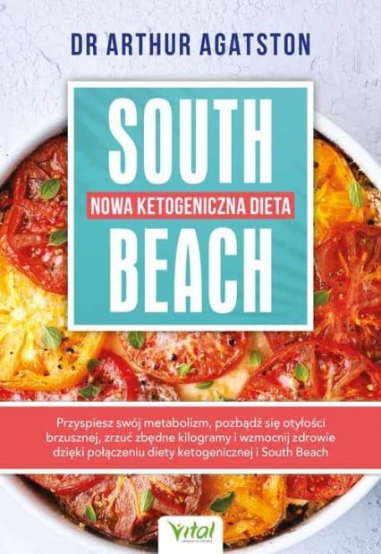 Nowa ketogeniczna dieta South Beach - Arthur Agatston | okładka