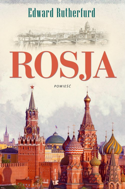 Rosja - Edward Rutherfurd | okładka