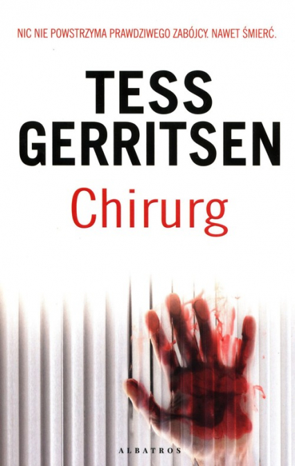 Chirurg Tom 1 - Tess Gerritsen | okładka