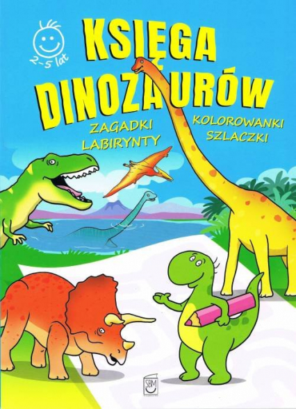 Księga Dinozaurów activity Zagadki, kolorowanki, labirynty, szlaczki - Marek Regner | okładka