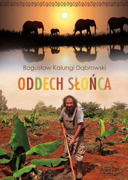 Oddech Słońca - Bogusław Dąbrowski | okładka