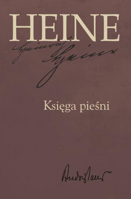 Heine Księga pieśni - Heinrich Heine | okładka