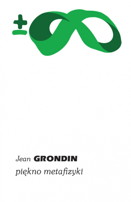 Piękno metafizyki - Jean Grondin | okładka