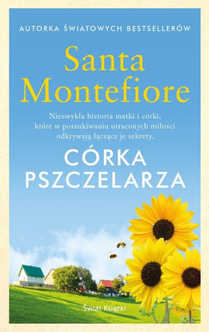Córka pszczelarza - Santa  Montefiore | okładka