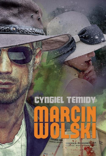 Cyngiel Temidy - Marcin Wolski | okładka