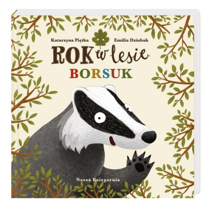 Rok w lesie Borsuk - Katarzyna Piętka | okładka