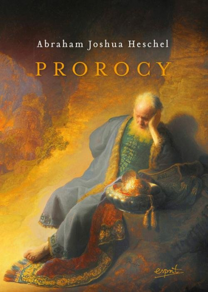 Prorocy - Abraham Joshua Heschel | okładka