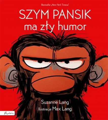 Szym Pansik ma zły humor - Suzanne Lang | okładka
