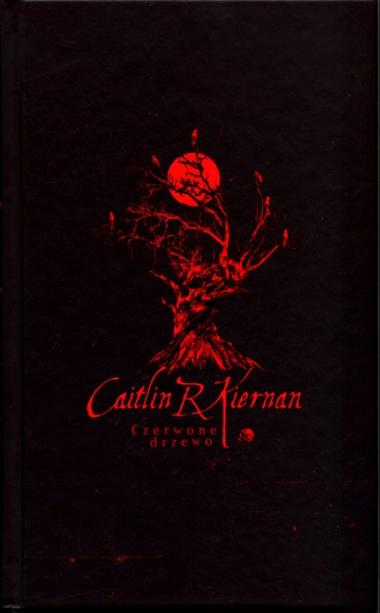 Czerwone drzewo - Caitlin R. Kiernan | okładka