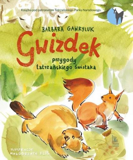Gwizdek przygody tatrzańskiego świstaka - Barbara Gawryluk | okładka