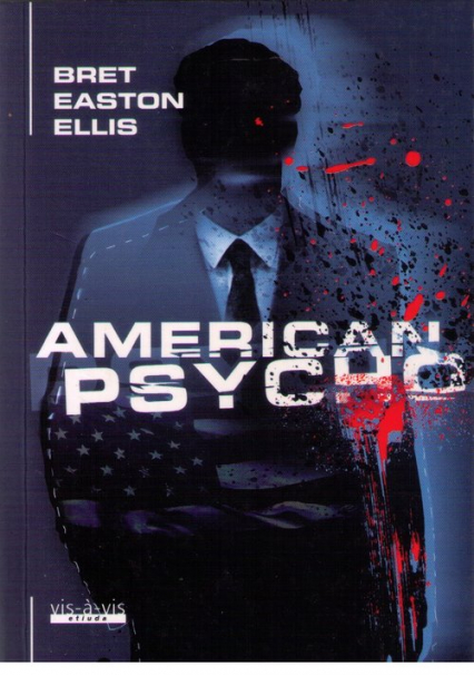 American Psycho - Ellis Bret Easton | okładka