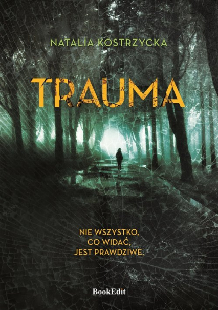Trauma - Natalia Kostrzycka | okładka