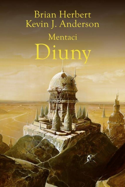 Mentaci Diuny - Herbert  Brian, Kevin J. Anderson, Wojciech Siudmak | okładka