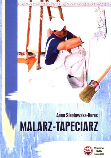 Malarz-tapeciarz - Anna Sieniawska-Kuras | okładka