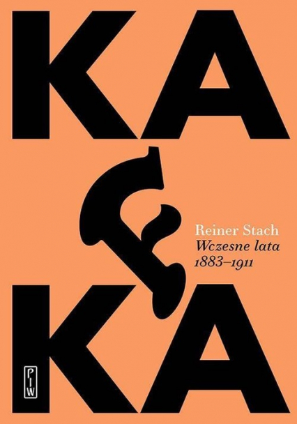 Kafka Wczesne lata - Reiner Stach | okładka