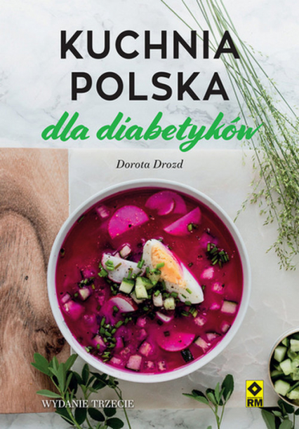 Kuchnia polska dla diabetyków - Dorota Drozd | okładka