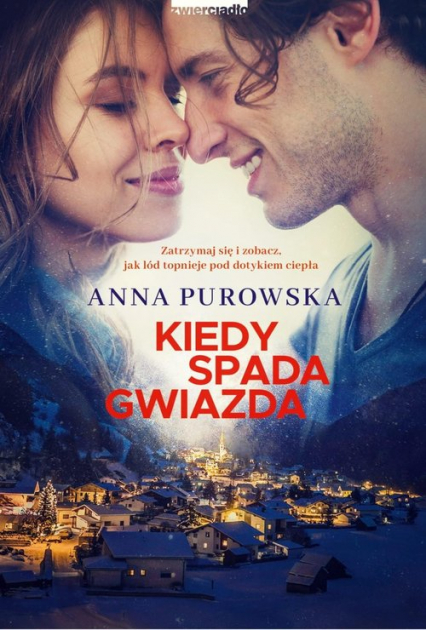 Kiedy spada gwiazda - Anna Purowska | okładka